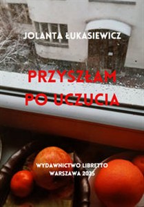 Obrazek Przyszłam Po Uczucia