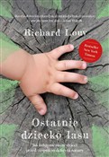 Ostatnie d... - Richard Louv -  foreign books in polish 