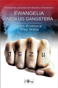 Książka : Ewangelia ... - John Pridmore, Greg Watts