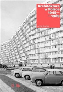 Obrazek Architektura w Polsce 1945-1989