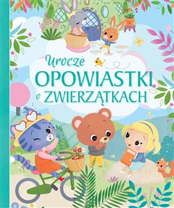 Obrazek Urocze opowiastki o zwierzątkach