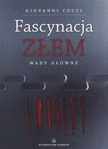 Obrazek Fascynacja złem Wady główne