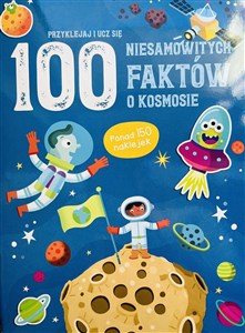 Obrazek 100 niesamowitych faktów o kosmosie