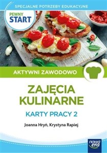 Obrazek Pewny Start. Zajęcia kulinarne. Karty pracy 2