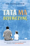 Książka : Tata ma dz... - Ida Pierelotkin