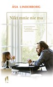 Nikt mnie ... - Asa Linderborg -  Polish Bookstore 