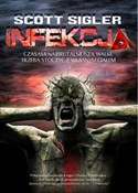 Zobacz : Infekcja - Scott Sigler