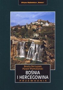 Obrazek Bośnia i Hercegowina. Przewodnik