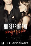 Zobacz : Niebezpiec... - J.T. Geissinger