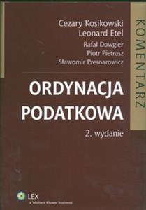 Obrazek Ordynacja podatkowa Komentarz Stan prawny: 1.09.2007 r.