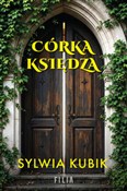 Córka księ... - Sylwia Kubik -  foreign books in polish 