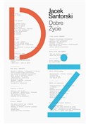 Dobre życi... - Jacek Santorski -  Polish Bookstore 