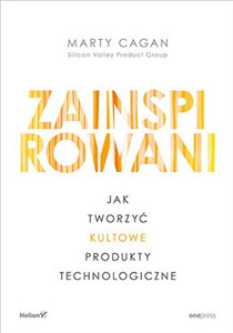 Obrazek Zainspirowani Jak tworzyć kultowe produkty technologiczne