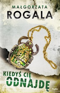 Obrazek Kiedyś cię odnajdę