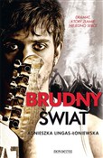 Brudny świ... - Agnieszka Lingas-Łoniewska -  foreign books in polish 