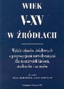 Książka : Wiek V-XV ... - Melania Sobańska-Bondaruk, Stanisław Bogusław Lenard