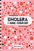 Cholera i ... - Łukasz Kaniewski -  books in polish 