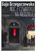 polish book : Noc z czwa... - Gaja Grzegorzewska