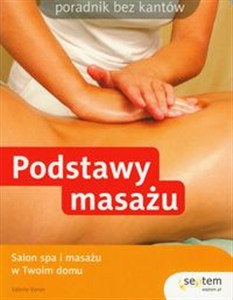 Obrazek Podstawy masażu Salon spa i masażu w Twoim domu