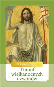 Obrazek Triumf wielkanocnych dzwonów