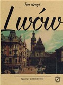 Ten Drogi ... - Opracowanie Zbiorowe -  Polish Bookstore 