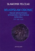 Książka : Władysław ... - Sławomir Pelczar