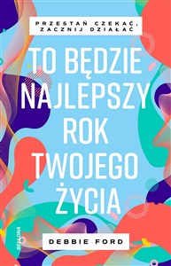 Obrazek To będzie najlepszy rok twojego życia