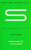Nowoczesno... - Anthony Giddens -  Książka z wysyłką do UK