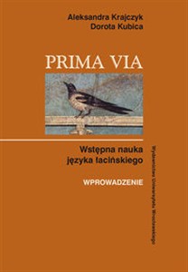 Picture of Prima Via Wprowadzenie Wstępna nauka języka łacińskiego