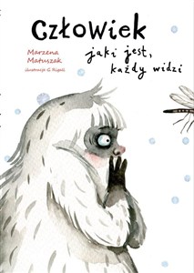 Obrazek Człowiek jaki jest, każdy widzi