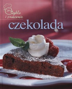 Picture of CZEKOLADA SZYBKO I SMACZNIE