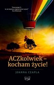 polish book : ACZkolwiek... - Joanna Czapla