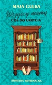 polish book : Wszyscy ma... - Maja Gulka