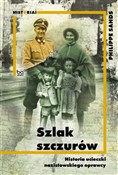 Szlak szcz... - Philippe Sands -  foreign books in polish 