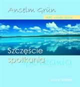 Szczęście ... - Anselm Grun -  Książka z wysyłką do UK
