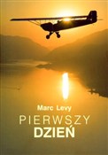 Zobacz : Pierwszy d... - Marc Levy