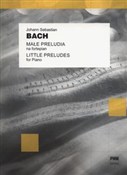 Małe prelu... - Johann Sebastian Bach -  Książka z wysyłką do UK