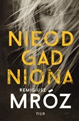 Zobacz : Nieodgadni... - Remigiusz Mróz