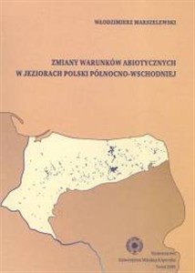 Obrazek Zmiany warunków abiotycznych w jeziorach Polski północno-wschodniej