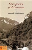 Zobacz : Staropolsk... - Bogdan Rok, Filip Wolański (red.)