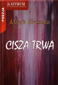 polish book : Cisza trwa... - Józefa Gruszka