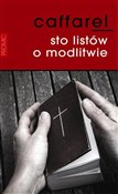 Sto listów... - Henri Caffarel -  foreign books in polish 