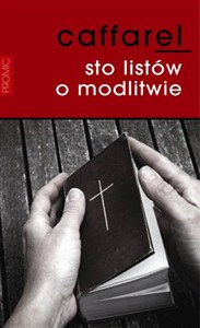 Obrazek Sto listów o modlitwie