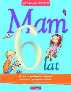 Picture of Mam 6 lat Mój własny zeszyt
