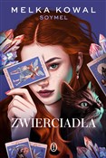 Zobacz : Zwierciadł... - Melka Kowal