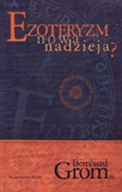 Ezoteryzm ... - Bernhard Grom -  books in polish 