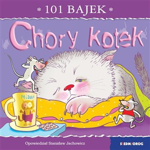 Obrazek Chory kotek. 101 bajek