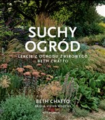Suchy ogró... - Beth Chatto -  Książka z wysyłką do UK