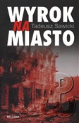 Książka : Wyrok na m... - Tadeusz Sawicki