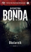 Okularnik ... - Katarzyna Bonda -  books in polish 